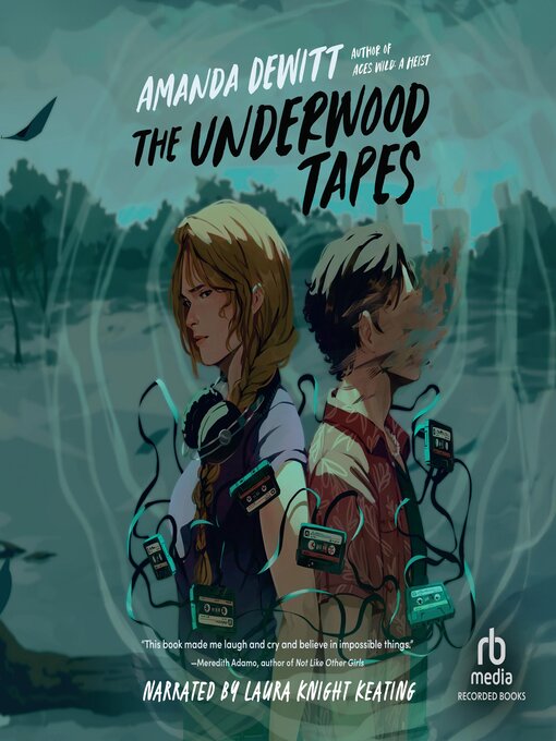 Title details for The Underwood Tapes by Amanda DeWitt - Wait list